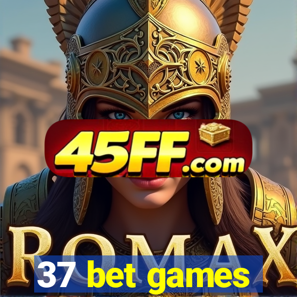 37 bet games